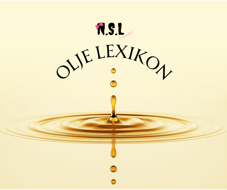 N.S.L Cosmetics Oljelexikon