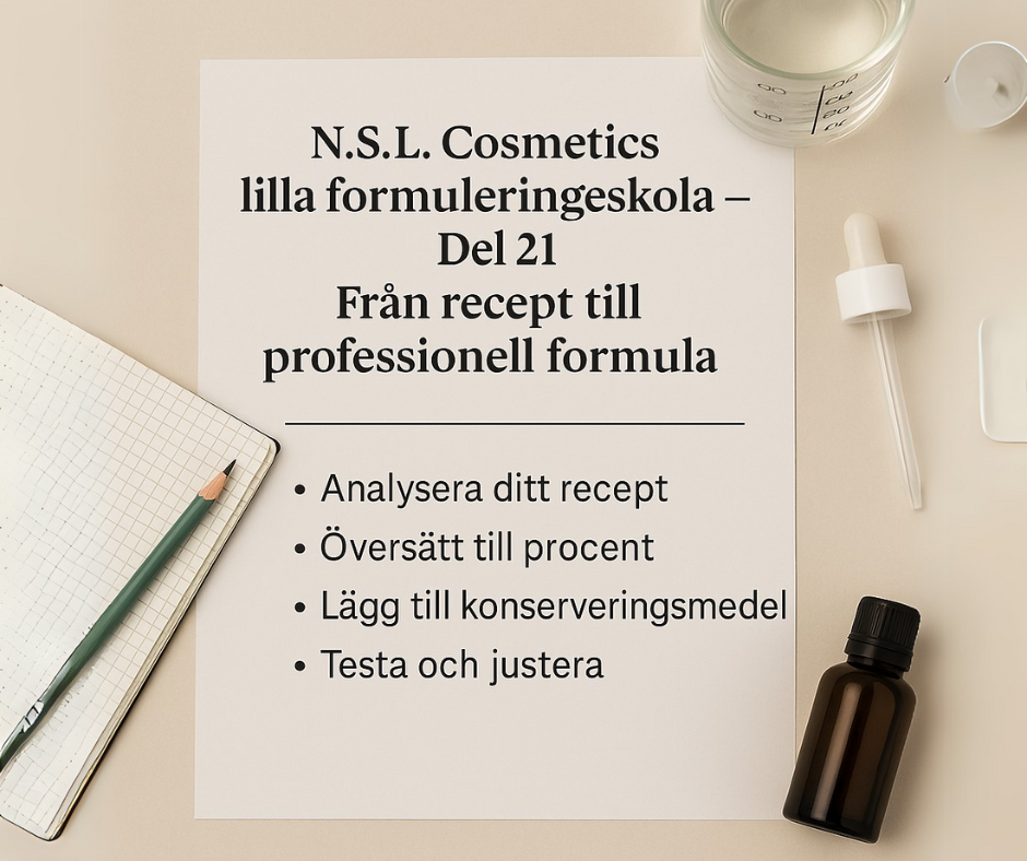 Från recept till profissionell formula